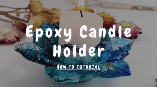 How to Make an Epoxy Candle Holder - IntoResin