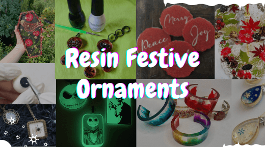 Resin Crafts Ideas for the Festive Seasons - IntoResin