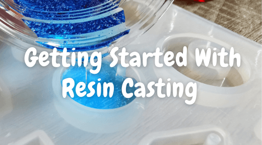 Getting Started With Resin Casting - IntoResin