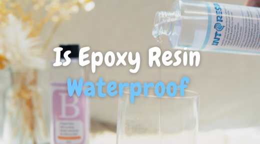 Is Epoxy Resin Waterproof