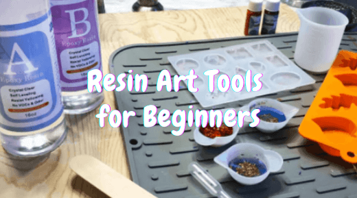 Resin Art Tools For Beginners [2023]